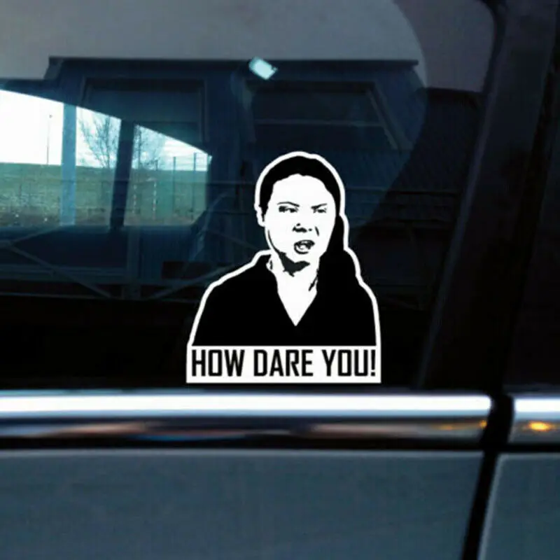 Car Sticker How Dare You! Gret - Laptop Accessories Wallpaper avis et prix