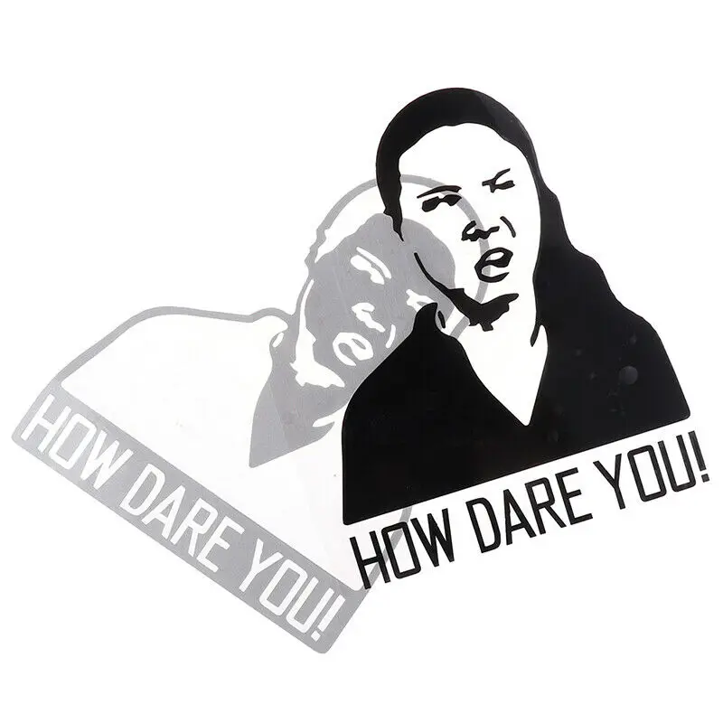 Car Sticker How Dare You! Gret - Laptop Accessories Wallpaper avis et prix